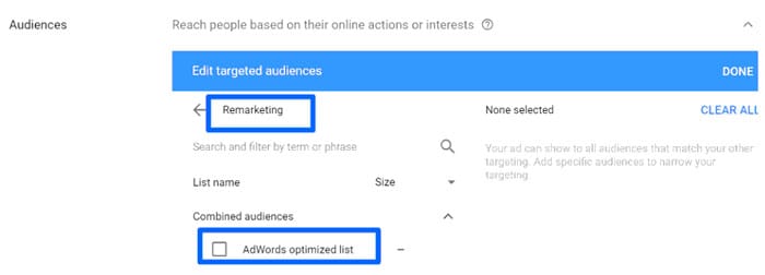 به بخش " تماشاگران Audiences " بروید و فهرست retargeting را انتخاب کنید.