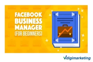 چگونه در مدیریت اکانت بیزینس فیسبوک مهارت کسب کنیم ؟